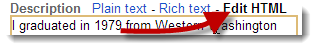 Choose edit HTML in the text editor